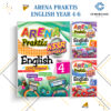 ARENA PRAKTIS ENGLISH YEAR 4-6 [KSSR]