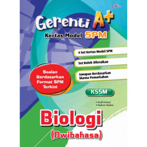 Gerenti A+ Kertas Model SPM Biologi (Dwibahasa)
