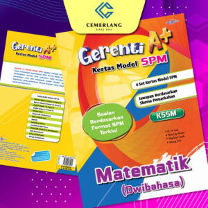 Gerenti A+ Kertas Model SPM Matematik (Dwibahasa)
