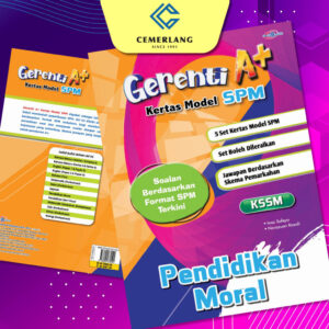 Gerenti A+ Kertas Model SPM Pendidikan Moral