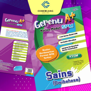 Gerenti A+ Kertas Model SPM Sains (Dwibahasa)