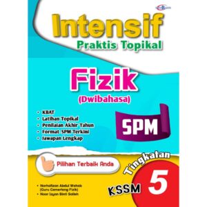 INTENSIF TOPIKAL FIZIK TG 4-5 [KSSM]