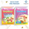 Kickstart Pre-Primary ( 2 Subjek ) - Kindergarten / Primary