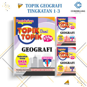 PENTAKSIRAN TOPIK DEMI TOPIK GEOGRAFI TINGKATAN 1-3