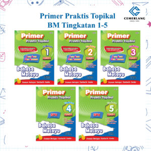 Primer Praktis Topikal BM （ Tingkatan 1-5 ）