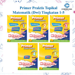 Primer Praktis Topikal Matematik [ Dwibahasa ] （ Tingkatan 1-5 )