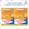 Primer Praktis Topikal Pendidikan Moral（ Tingkatan 4-5 )