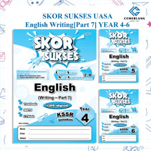 SKOR SUKSES UASA English Writing [ Part 7 ]  ( Year 4-6 )