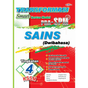 Transformasi S4art Kertas Model PRA-SPM Sains (Dwibahasa) T4