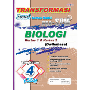 Transformasi Smart Kertas Model PRA-SPM Biologi K1 & K2 (Dwibahasa) T4