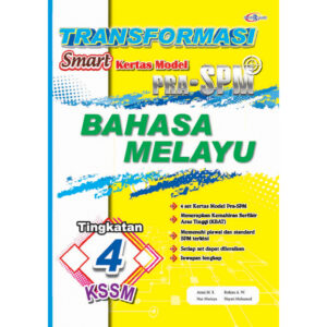 Transformasi Smart Kertas Model Pra SPM BM T4