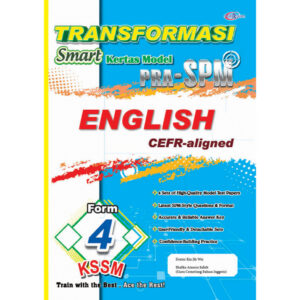 Transformasi Smart Kertas Model Pra-SPM English Form 4 CEFR-aligned