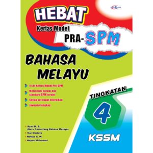 Hebat Kertas Model PRA-SPM BM T4