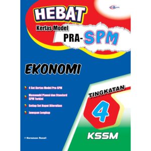 Hebat Kertas Model PRA-SPM Ekonomi T4