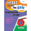 Hebat Kertas Model PRA-SPM Pendidikan Islam T4