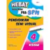 Hebat Kertas Model PRA-SPM Pendidikan Seni Visual T4