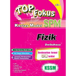 Top Fokus Kertas Model SPM Fizik