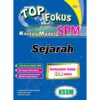 Top Fokus Kertas Model SPM Sejarah