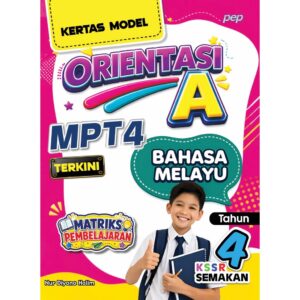 MPT4-Orientasi A [Kertas Model] Bahasa Melayu Tahun 4 [Matriks Pembelajaran]
