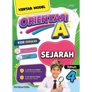 MPT4-Orientasi A [Kertas Model] Sejarah Tahun 4 [Matriks Pembelajaran]